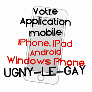 application mobile à UGNY-LE-GAY / AISNE