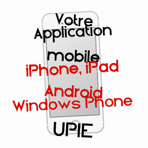 application mobile à UPIE / DRôME