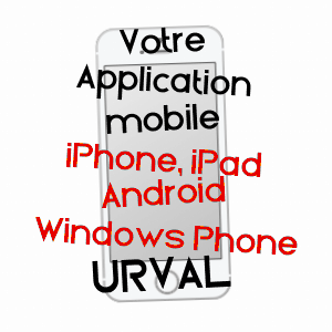 application mobile à URVAL / DORDOGNE