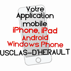 application mobile à USCLAS-D'HéRAULT / HéRAULT