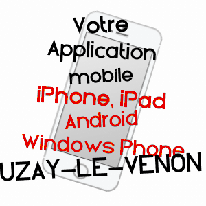 application mobile à UZAY-LE-VENON / CHER
