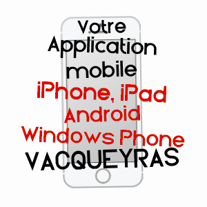 application mobile à VACQUEYRAS / VAUCLUSE