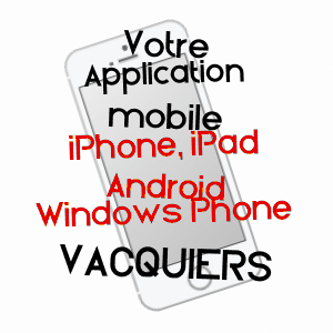 application mobile à VACQUIERS / HAUTE-GARONNE