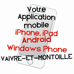 application mobile à VAIVRE-ET-MONTOILLE / HAUTE-SAôNE