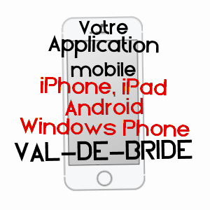 application mobile à VAL-DE-BRIDE / MOSELLE