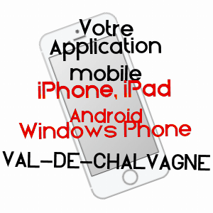 application mobile à VAL-DE-CHALVAGNE / ALPES-DE-HAUTE-PROVENCE