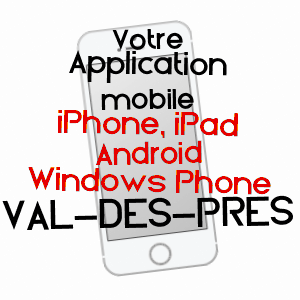 application mobile à VAL-DES-PRéS / HAUTES-ALPES