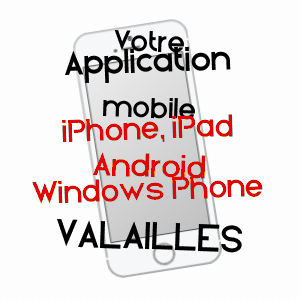application mobile à VALAILLES / EURE