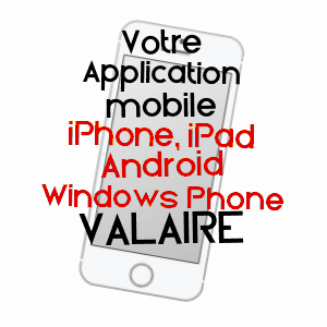 application mobile à VALAIRE / LOIR-ET-CHER