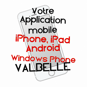 application mobile à VALBELLE / ALPES-DE-HAUTE-PROVENCE