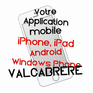 application mobile à VALCABRèRE / HAUTE-GARONNE