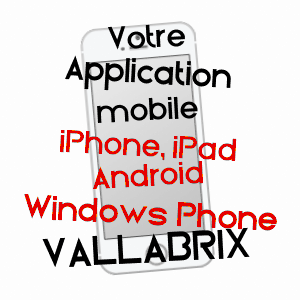 application mobile à VALLABRIX / GARD