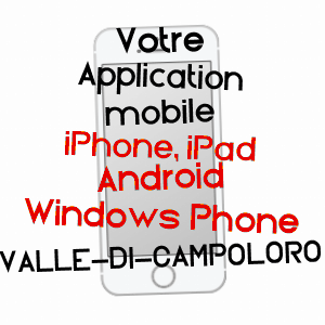 application mobile à VALLE-DI-CAMPOLORO / HAUTE-CORSE