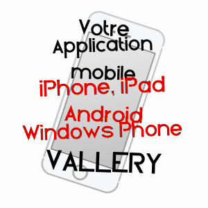 application mobile à VALLERY / YONNE