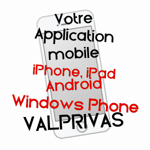 application mobile à VALPRIVAS / HAUTE-LOIRE