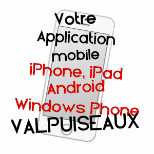 application mobile à VALPUISEAUX / ESSONNE