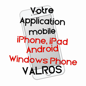 application mobile à VALROS / HéRAULT