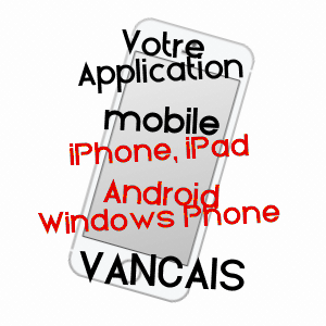 application mobile à VANçAIS / DEUX-SèVRES