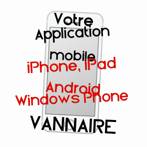 application mobile à VANNAIRE / CôTE-D'OR