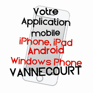 application mobile à VANNECOURT / MOSELLE
