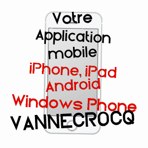 application mobile à VANNECROCQ / EURE