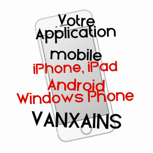 application mobile à VANXAINS / DORDOGNE