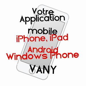 application mobile à VANY / MOSELLE
