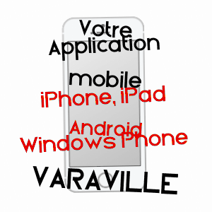 application mobile à VARAVILLE / CALVADOS