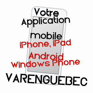 application mobile à VARENGUEBEC / MANCHE