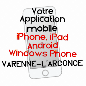 application mobile à VARENNE-L'ARCONCE / SAôNE-ET-LOIRE