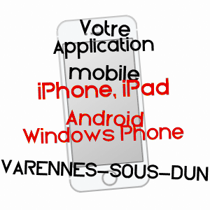 application mobile à VARENNES-SOUS-DUN / SAôNE-ET-LOIRE