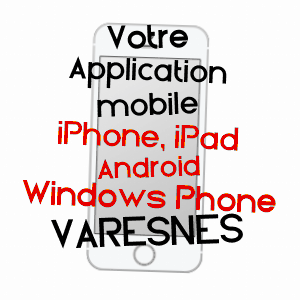 application mobile à VARESNES / OISE