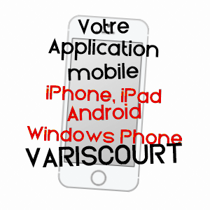 application mobile à VARISCOURT / AISNE