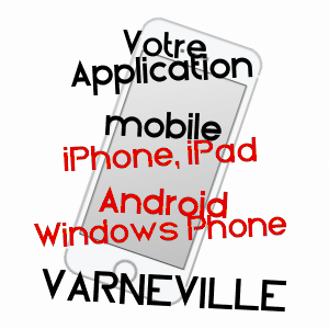 application mobile à VARNéVILLE / MEUSE