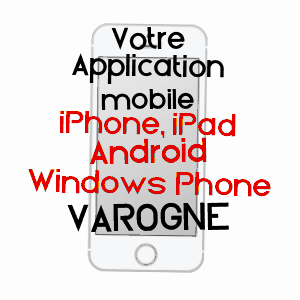 application mobile à VAROGNE / HAUTE-SAôNE
