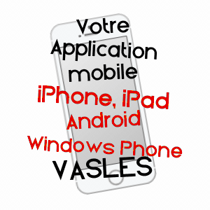 application mobile à VASLES / DEUX-SèVRES
