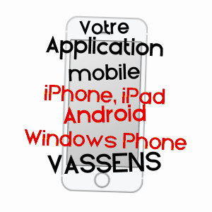 application mobile à VASSENS / AISNE