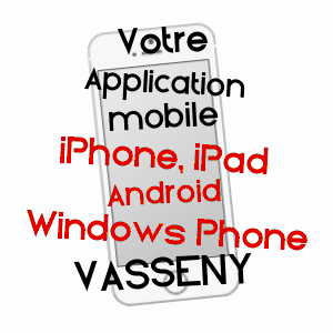 application mobile à VASSENY / AISNE