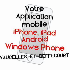 application mobile à VAUCELLES-ET-BEFFECOURT / AISNE