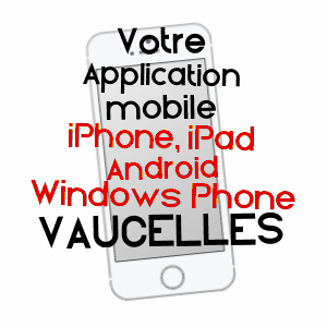 application mobile à VAUCELLES / CALVADOS