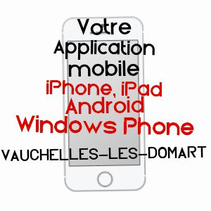 application mobile à VAUCHELLES-LèS-DOMART / SOMME