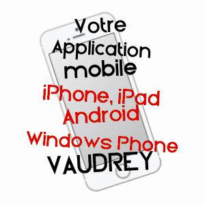 application mobile à VAUDREY / JURA