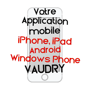 application mobile à VAUDRY / CALVADOS