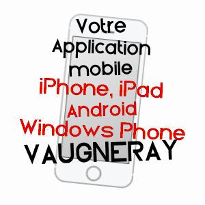 application mobile à VAUGNERAY / RHôNE