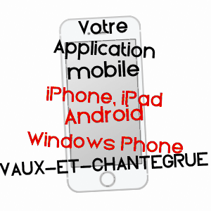 application mobile à VAUX-ET-CHANTEGRUE / DOUBS