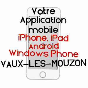 application mobile à VAUX-LèS-MOUZON / ARDENNES