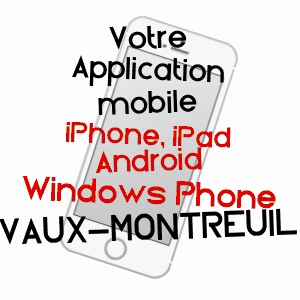 application mobile à VAUX-MONTREUIL / ARDENNES