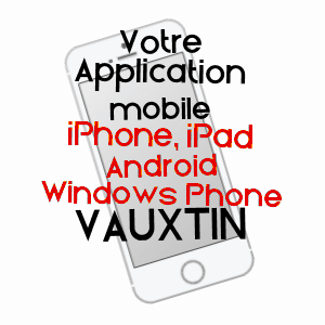 application mobile à VAUXTIN / AISNE
