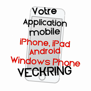 application mobile à VECKRING / MOSELLE