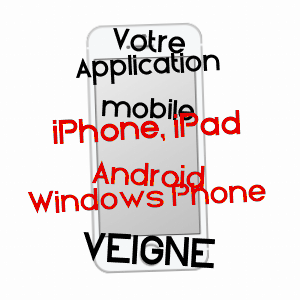 application mobile à VEIGNé / INDRE-ET-LOIRE